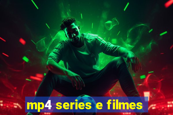 mp4 series e filmes